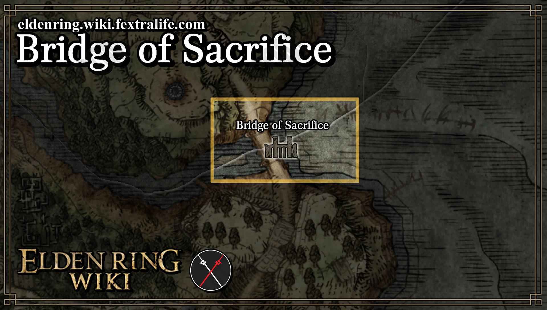 Bridge of Sacrifice, Elden Ring Wiki