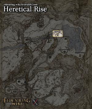 heretical rise location map elden ring wiki guide 300px